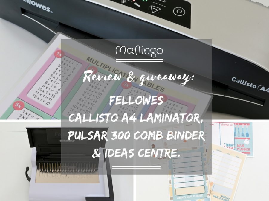 Review and Giveaway Fellowes Callisto A4 laminator, Pulsar 300 Comb Binder and Ideas Centre Feature Image