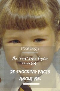 The Real Jane Taylor Revealed: 25 Shocking facts about me. I share the quiz questions we played at my 40th birthday party and reveal some funny facts about me. Love me, love my ways!