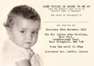 Invitation to Jane Taylor's 40th Birthday