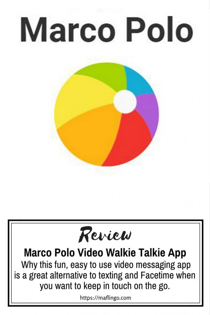Why I’ve fallen in love with Marco Polo, the new Video Walkie Talkie